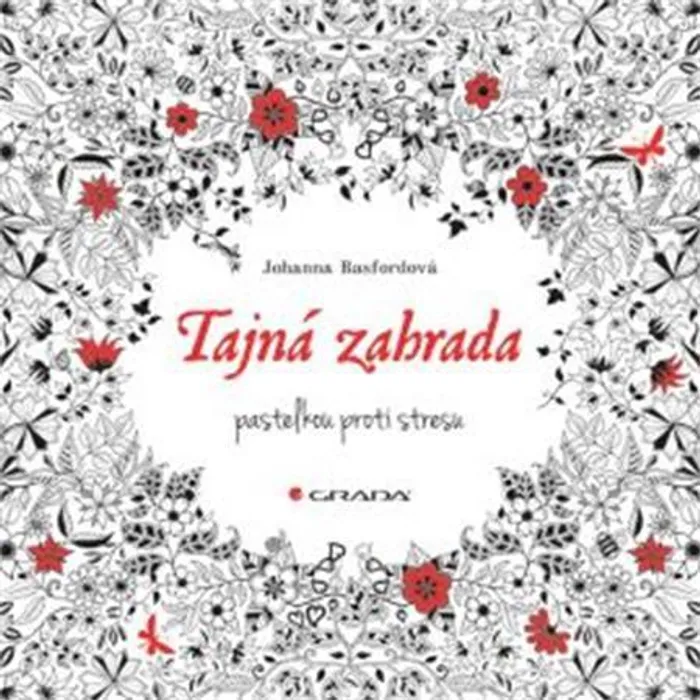 Hauptbild des Produkts Antistresové omalovánky "Tajná zahrada", Johanna Basfordová