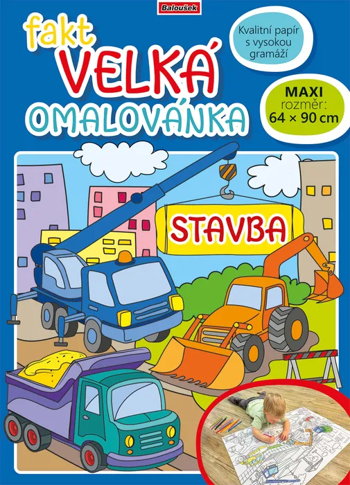 Hauptbild des Produkts Fakt velká omalovánka - Stavba