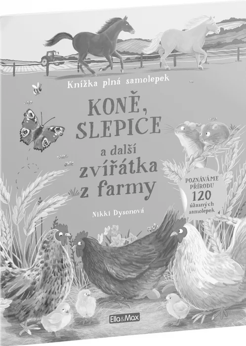 Hauptbild des Produkts KONĚ, SLEPICE a další zvířátka z farmy – Kniha samolepek