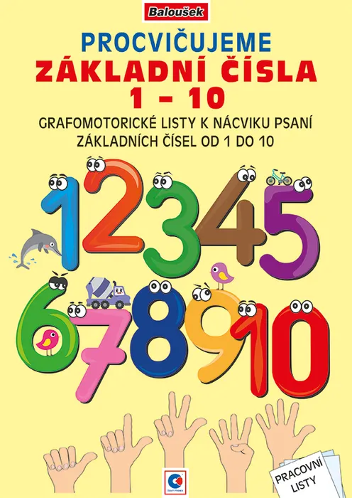 Hauptbild des Produkts Pracovní listy - A4 - Procvičujeme základní čísla 1-10